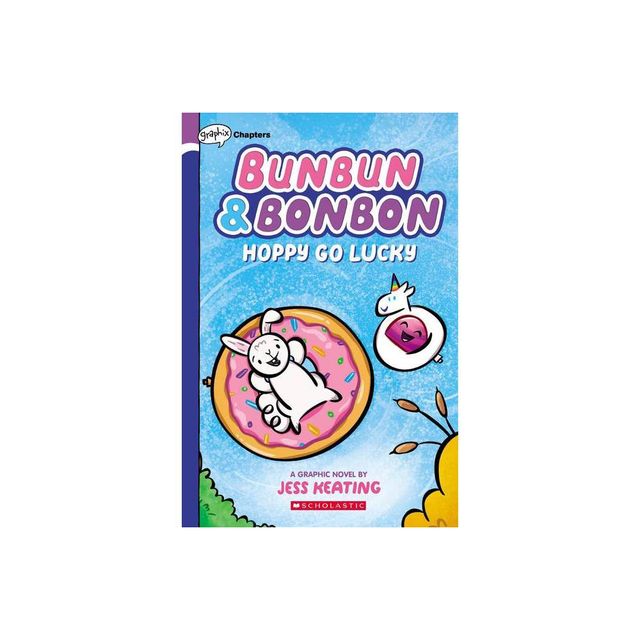 Hoppy Go Lucky: A Graphic Novel (Bunbun & Bonbon #2), Volume 2 - by Jess Keating (Paperback)