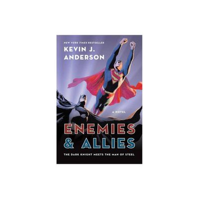 Enemies & Allies - by Kevin J Anderson (Paperback)