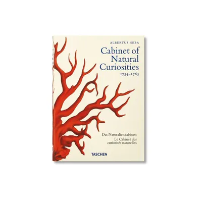 Seba. Cabinet of Natural Curiosities. 40th Ed. - (40th Edition) by Irmgard Msch & Jes Rust & Rainer Willmann (Hardcover)