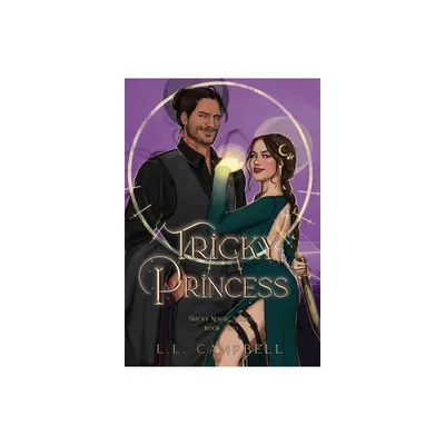 Tricky Princess - (Tricky Magic) by L L Campbell (Hardcover)