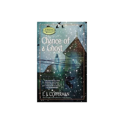 Chance of a Ghost - (Haunted Guesthouse Mystery) by E J Copperman (Paperback)