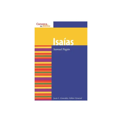 Isaias (Isaiah) - (Conozca su Biblia) by Samuel Pagan (Paperback)