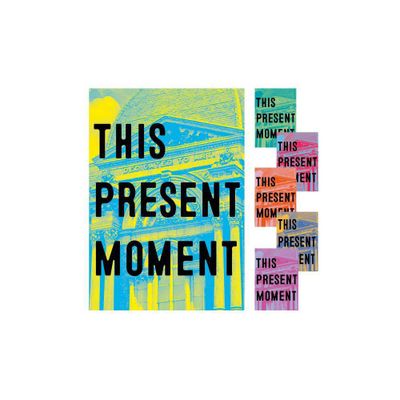 This Present Moment