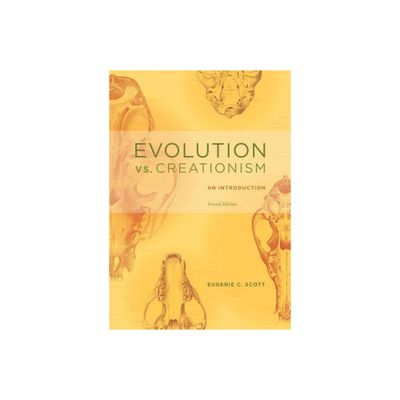 Evolution vs. Creationism - 2nd Edition by Eugenie C Scott (Paperback)