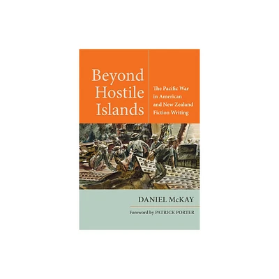 Beyond Hostile Islands - (World War II: The Global, Human