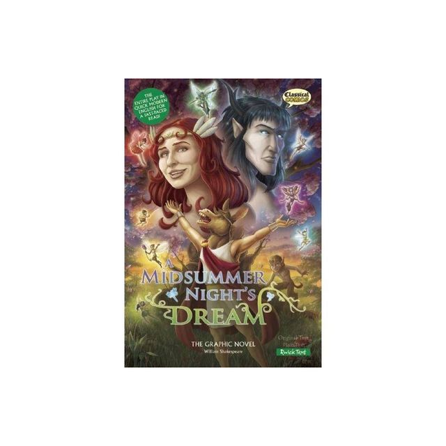 A Midsummer Nights Dream the Graphic Novel: Quick Text - (Classical Comics) by William Shakespeare (Paperback)