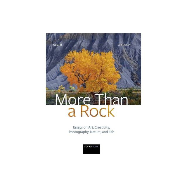 More Than a Rock, 2nd Edition - by Guy Tal (Hardcover)