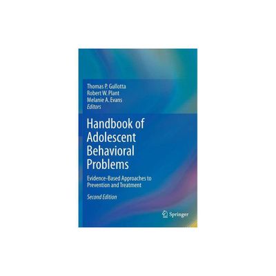 Handbook of Adolescent Behavioral Problems