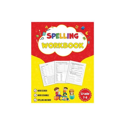 Spelling workbook Grade 7-8 - by Newbee Publication (Paperback)