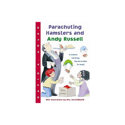 Parachuting Hamsters and Andy Russell - by David A Adler (Paperback)