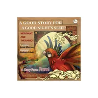 Merchant and the Parrot- A Story From Rumi - (A Good Story for a Good Nights Sleep) by Azam Khoram (Paperback)