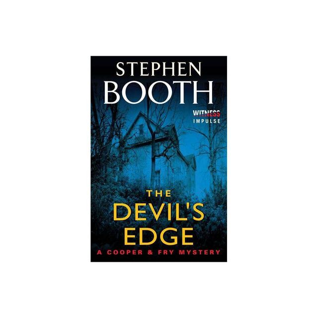 The Devils Edge - (Cooper & Fry Mysteries) by Stephen Booth (Paperback)