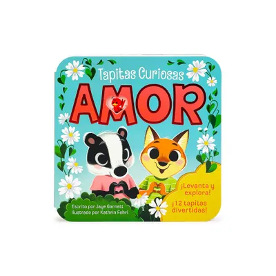 Amor / Love (Spanish Edition) - (Peek-A-Flap) by Cheri Love-Byrd (Hardcover)