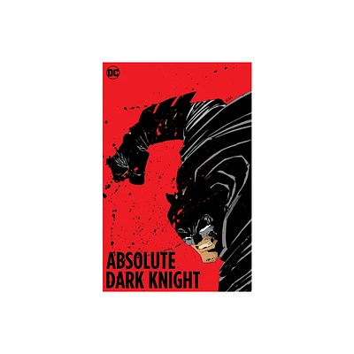 Absolute the Dark Knight (New Edition) - by Frank Miller (Hardcover)