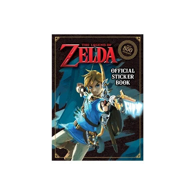 Nintendo Legend of Zelda Official Sticker Book 01/02/2018 - by Courtney Carbone (Paperback)