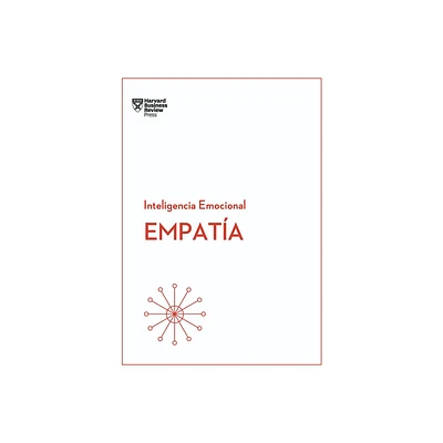 Empata. Serie Inteligencia Emocional HBR (Empathy Spanish Edition) - by Harvard Business Review (Paperback)