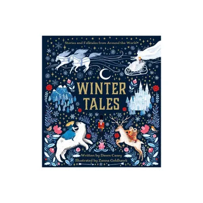 Winter Tales - by Dawn Casey (Hardcover)