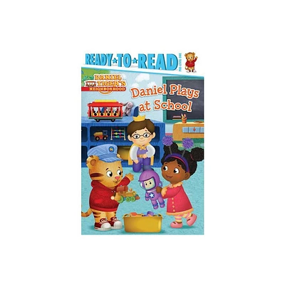 Daniel Plays at School - (Daniel Tigers Neighborhood) (Hardcover)