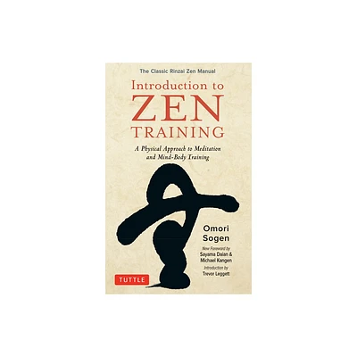 Introduction to Zen Training - by Omori Sogen (Paperback)