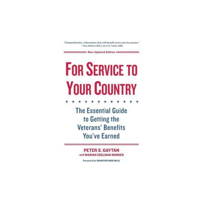 For Service to Your Country - by Peter S Gaytan & Marian Edelman Borden (Paperback)