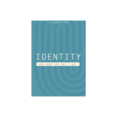 Identity - Teen Devotional - (Lifeway Students Devotions) by Lifeway Students (Paperback)