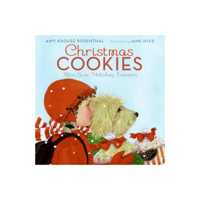 Christmas Cookies - by Amy Krouse Rosenthal (Hardcover)