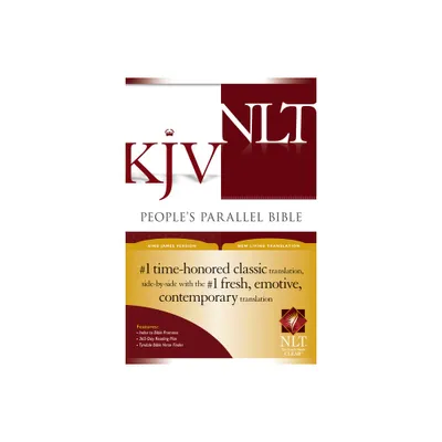 Peoples Parallel Bible-PR-KJV/NLT - 2nd Edition (Hardcover)