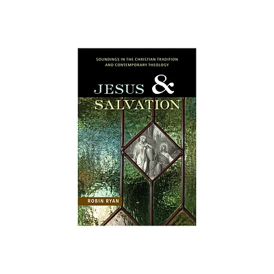 Jesus and Salvation - by Robin Ryan (Paperback)