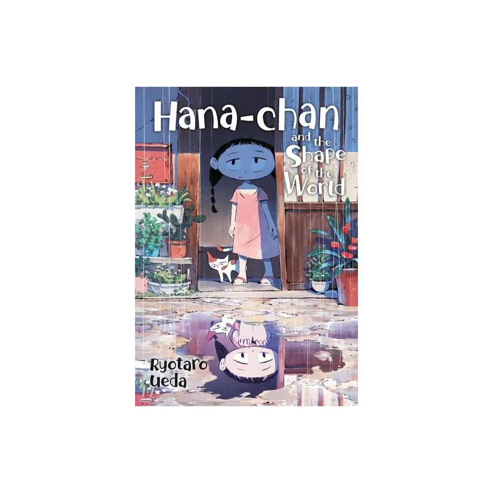 TARGET Hana-Chan and the Shape of the World - by Ryotaro Ueda (Paperback) |  Connecticut Post Mall