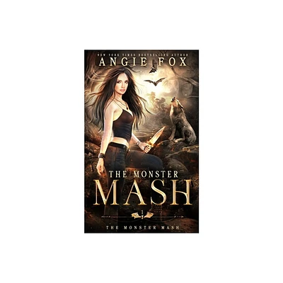 The Monster MASH - (The Monster MASH Trilogy) by Angie Fox (Paperback)