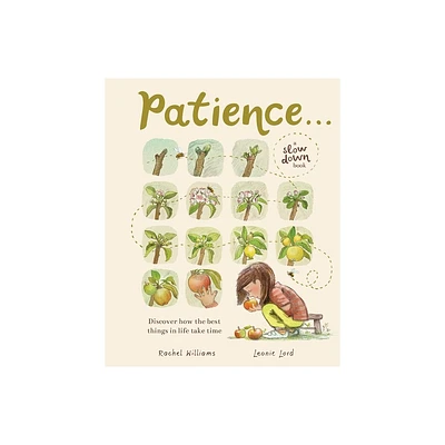 Patience . . . - (Slow Down) by Rachel Williams (Hardcover)