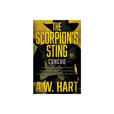 The Scorpions Sting - (Concho) by A W Hart (Paperback)