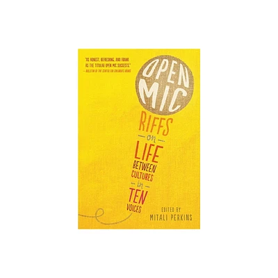 Open MIC - by Mitali Perkins (Paperback)