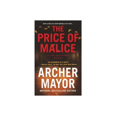 Price of Malice - (Joe Gunther) by Archer Mayor (Paperback)