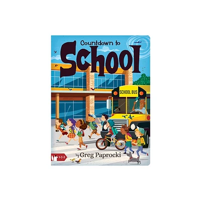 Countdown to School - (Board Book)