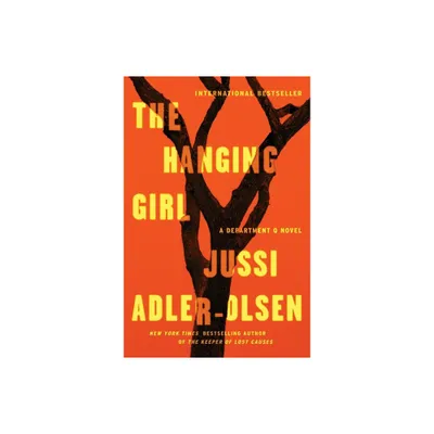 The Hanging Girl - (Department Q Novel) by Jussi Adler-Olsen (Paperback)