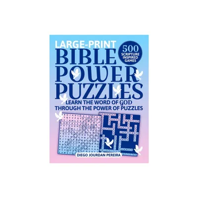 Bible Power Puzzles - Large Print by Diego Jourdan Pereira (Paperback)