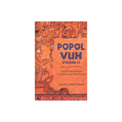 Popol Vuh, 2 - by Allen J Christenson (Paperback)