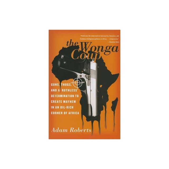 The Wonga Coup - by Adam Roberts (Paperback)