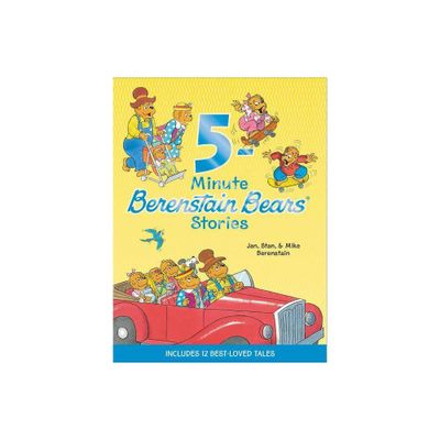 Berenstain Bears: 5-Minute Berenstain Bears Stories - by Mike Berenstain (Hardcover)