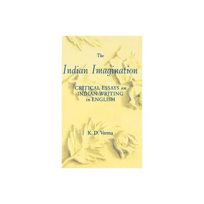 The Indian Imagination - by Na Na (Hardcover)