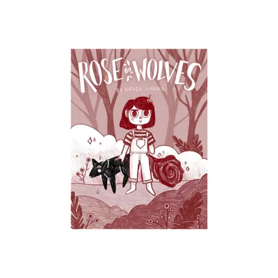 Rose Wolves (Book 1) - by Natalie Warner (Hardcover)