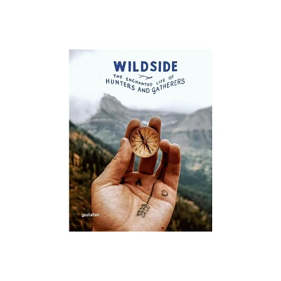 Wildside - by Gestalten (Hardcover)