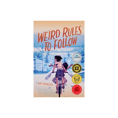 Weird Rules to Follow - by Kim Spencer (Paperback)