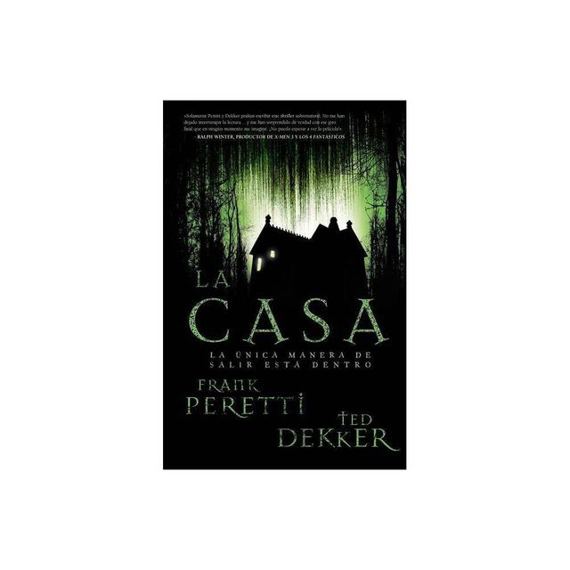 La Casa - by Ted Dekker & Frank E Peretti (Paperback)