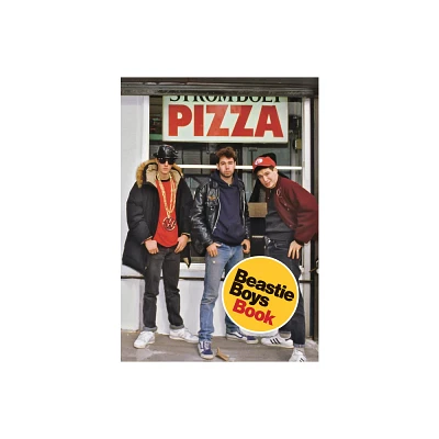 Beastie Boys Book - by Michael Diamond & Adam Horovitz (Hardcover)