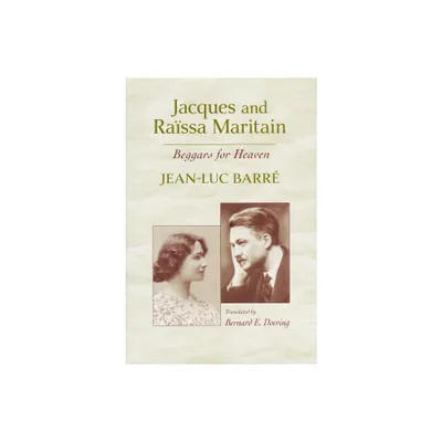 Jacques and Rassa Maritain - by Jean-Luc Barr (Paperback)