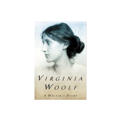 A Writers Diary - (Virginia Woolf Library) by Virginia Woolf (Paperback)