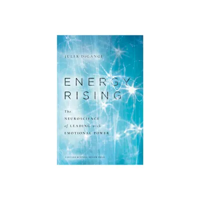 Energy Rising - by Julia Digangi (Hardcover)