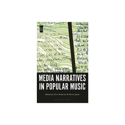 Media Narratives in Popular Music